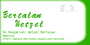 bertalan wetzel business card